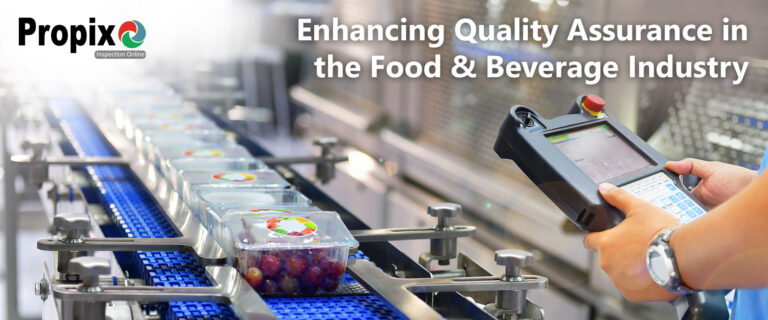 Enhancing Quality Assurance in the Food & Beverage Industry